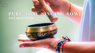 ♫ 乾淨無廣告 ♫ Deep Meditation ~ Pure Tone Singing Bowls - 純缽聲冥想~ 治癒自我