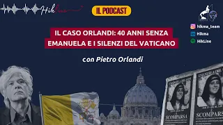 Il caso Orlandi: 40 anni senza Emanuela e i silenzi del Vaticano - Intervista con Pietro Orlandi