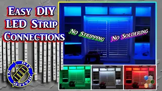 LED Strips - Easy Cut and Connect no stripping or solder needed