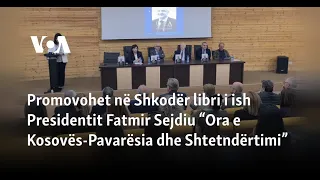 Promovohet në Shkodër libri i ish Presidentit Fatmir Sejdiu