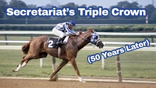 Secretariat’s Triple Crown (50 Years Later)