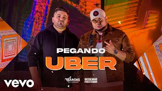 Os Barões da Pisadinha - Pegando Uber (Ao Vivo - DVD Resenha Preferida)