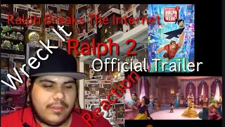 Ralph Breaks The Internet: Wreck-It Ralph 2 Official Trailer Reaction