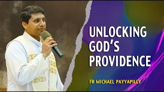 Unlocking God's Providence | 05 July | Fr Michael Payyapilly | Divine Retreat Centre Goodness TV