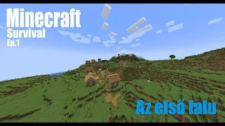 Egy új sorozat I Minecraft Survival Ep.1