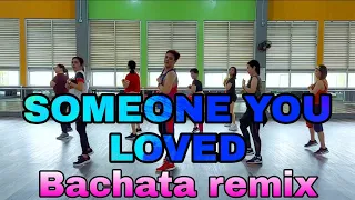 someone you loved/Bachata remix/lewis capaldi/Dj tronky/ Zumba fitness/Tiktok