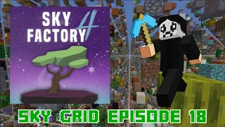 Minecraft Skyfactory 4 Sky Grid Gameplay - Episode 18