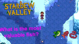 What is the most valuable fish in Stardew Valley?