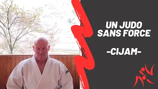 Judo sans force -CIJAM-