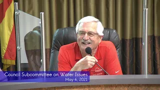 Council Subcommittee on Water Issues - May 4, 2021