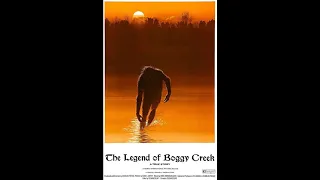 "The Legend Of Boggy Creek" - from The Legend Of Boggy Creek (1972)
