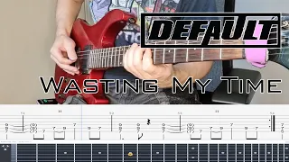 Default - Wasting My Time (guitar cover) + screen tabs