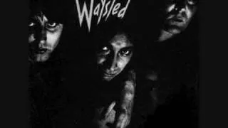 Waysted - Around and Around - The Good the Bad the Waysted (1985)