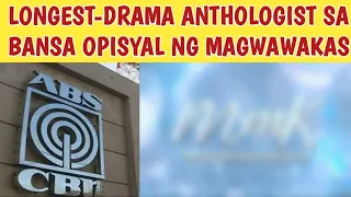 LONGEST DRAMA ANTHOLOGIST SA BANSA, OPISYAL NG MAGWAWAKAS | ABS CBN