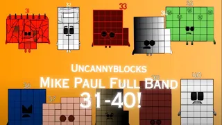Uncannyblocks Band Mike Paul but Different BAND (31-40)