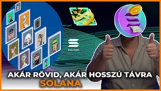 Akár rövid, akár hosszú távra: SOLANA