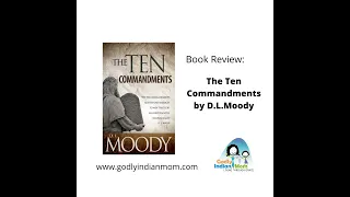 Book Review: The Ten Commandments by D.L.Moody