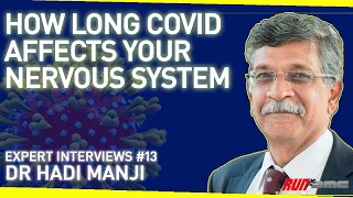 Why The Nervous System Is At The Heart of Long Covid | With Dr Hadi Manji