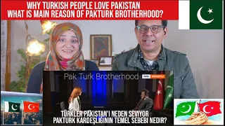 Türk Halkı Pakistan'ı Neden Seviyor? Why Turkish People Love Pakistan? - Pakistani Reaction