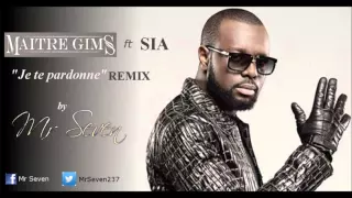 Maître Gims - Je te Pardonne ft Sia (remix by Mr Seven)