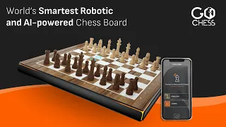 Introducing: GoChess: The Most Powerful Chessboard Ever Invented