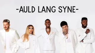 Pentatonix - Auld Lang Syne (Lyrics)