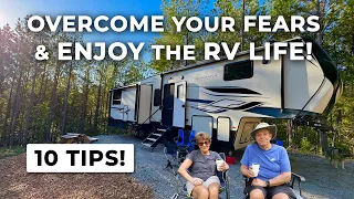 10 Biggest FEARS of RV Travel & Tips to Overcome Them!