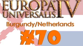 Europa Universalis IV: Burgundy to Netherlands #70