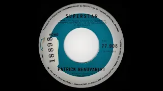 Patrick Beauvarlet - Superstar   (Jesus-Christ Superstar)