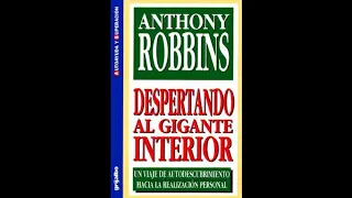 DESPERTANDO AL GIGANTE INTERIOR  ANTHONY  ROBBINS PARTE 1