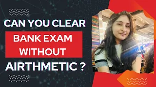 Bina Arithmetic Padhe exam nikal sakta hai? How I cleared ? SBI PO Mains | Bank Exams 2022