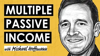 Passivepreneurs: Pursuing Passive Income w/ Mike Hoffman (MI352)