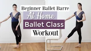 Beginner Ballet Barre | At Home Ballet Class Workout | Kathryn Morgan