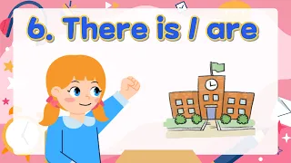 6. There is & There are | Basic English Grammar for Kids | Grammar Tips