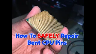 How To Fix Bent Computer CPU Pins