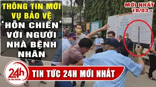 Tin Nóng mới nhất: Nhóm bảo vệ bệnh viện Đa khoa Tuyên Quang đánh người nhà bệnh nhân