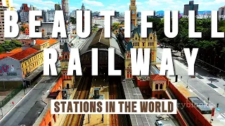 The World's Most Stunning Railway Stations