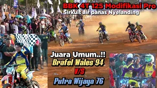 Final Seru.!! Moto 2 | BBK 4T 125 Modifikasi Pro | Prsaingan Brafel Wales 94 Vs Putra Wijaya 76