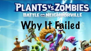 Why Plants vs Zombies BFN Failed (commentary + gameplay)