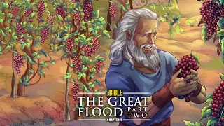 iBIBLE Chapter 5: Noah and the Flood (Part 2) [RevelationMedia] | Pre-Release Version