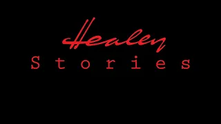 Healey Stories