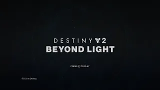 Destiny 2: Beyond Light - New Title Screen/Main Menu Theme! (OFFICIAL VERSION)