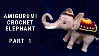 Amigurumi Crochet Elephant  Part 1 #crochetelephant  #amigurumi  #crochettoy    #amigurumielephant