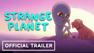 Strange Planet - Official Trailer (2023) Danny Pudi, Tunde Adebimpe