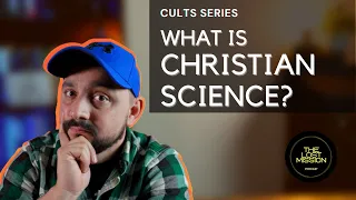 What Is Christian Science?