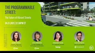 The Programmable Street: The Future of Vibrant Streets