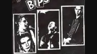 The Bips - Anarchy Gonna Get Us Free