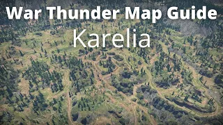 War Thunder Quickie Map Guide - Karelia