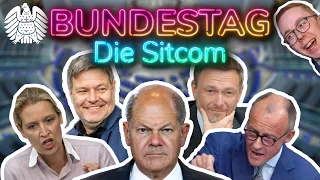 Bundestag - Die Sitcom