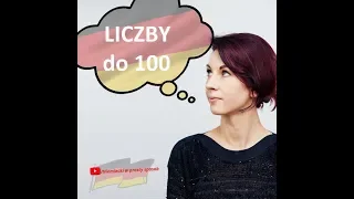 Liczby do 100 - język niemiecki .